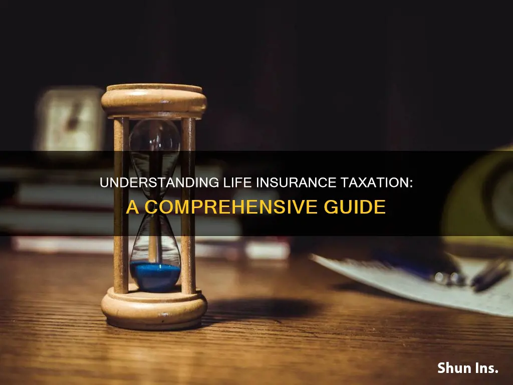 what is life insurance taxed at