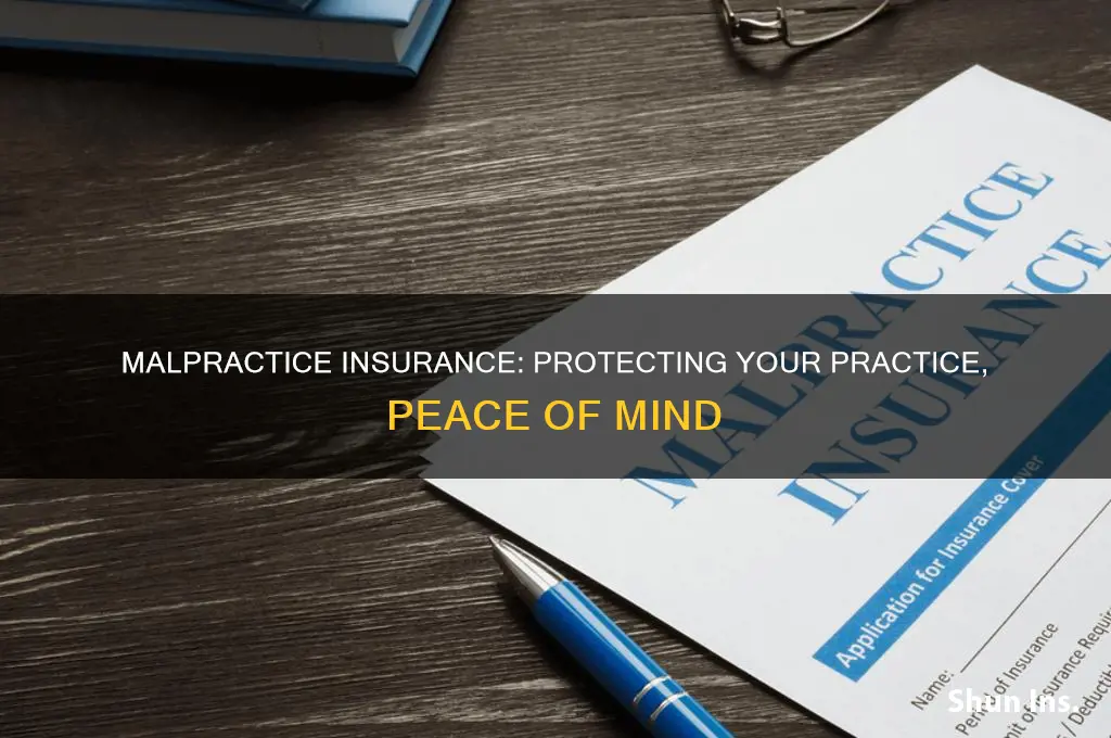 what is malpractice insurance