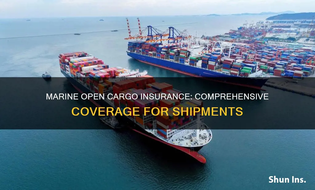 what is marine open cargo insurance