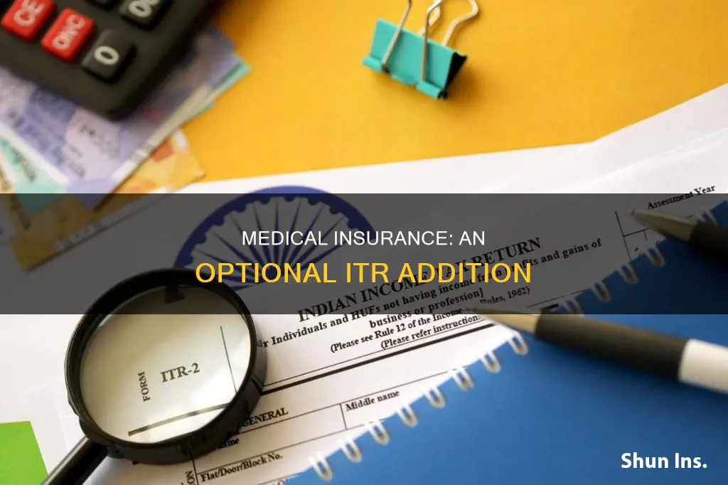 what is medical insurance optional in itr