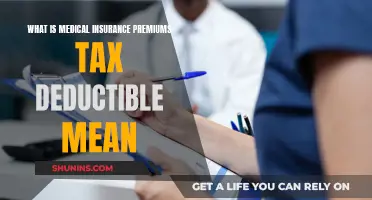 Understanding Tax-Deductible Medical Insurance Premiums