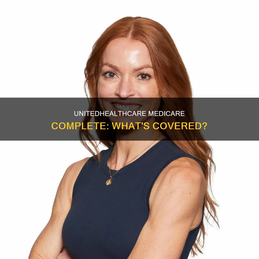 what is medicare complete united healthcare insurance considered