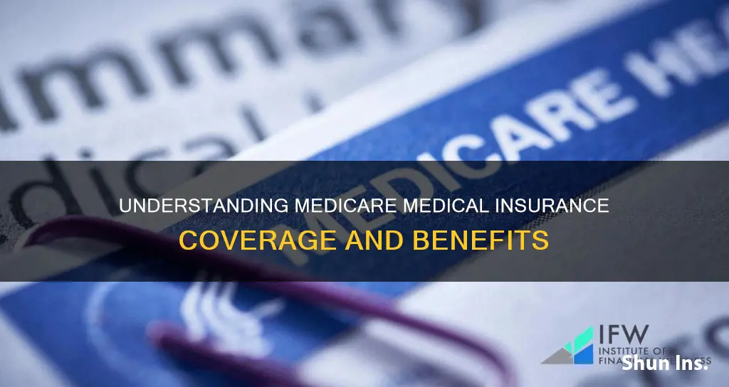 what is medicare medical insurance