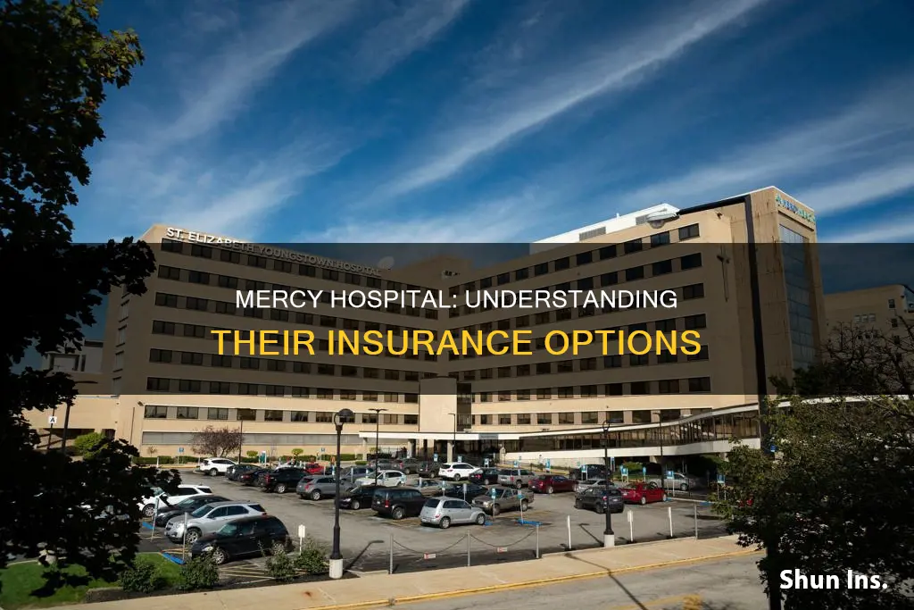 what is mercy hospital insurance called