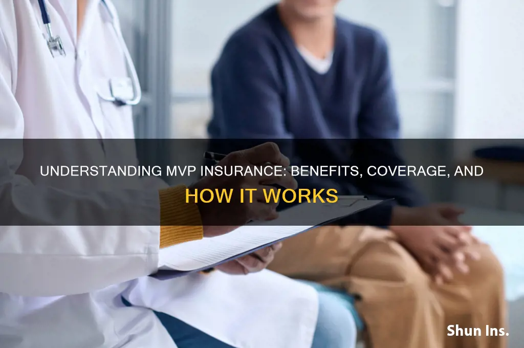 what is mvp insurance