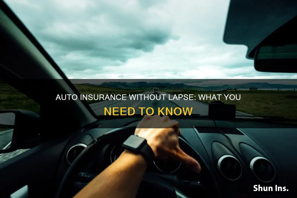 what is no lapse auto insurance