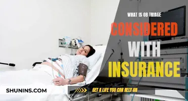 OB Triage: Insurance Considerations