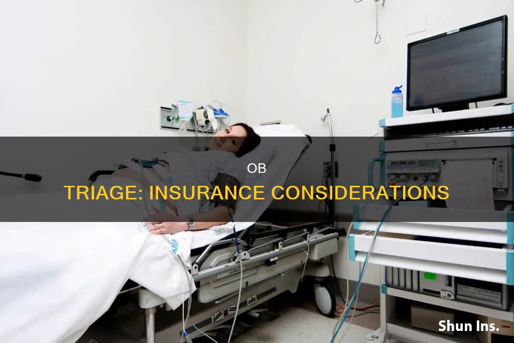 what is ob triage considered with insurance