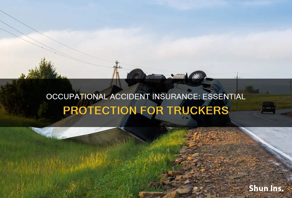 what is occupational accident insurance for truckers