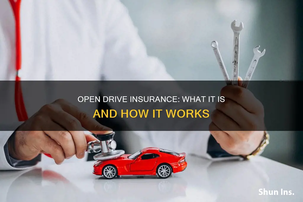 what is open drive insurance