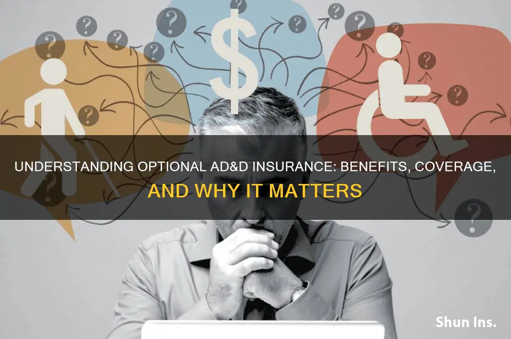 what is optional ad&d insurance