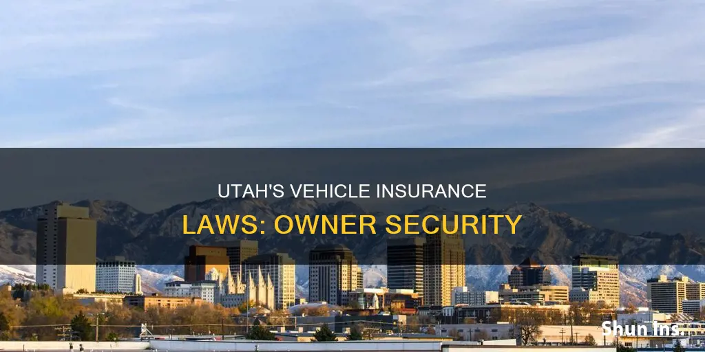 what is owners security utah law vehicle insurance