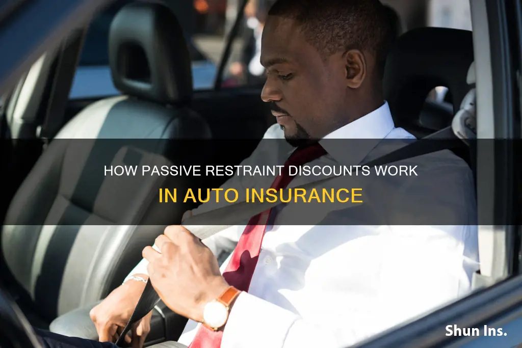 what is passive restraint discount on auto insurance