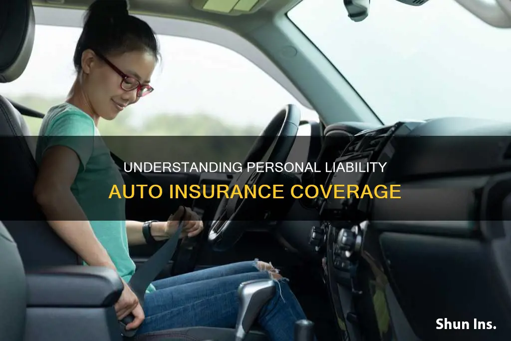 what is personal liability auto insurance