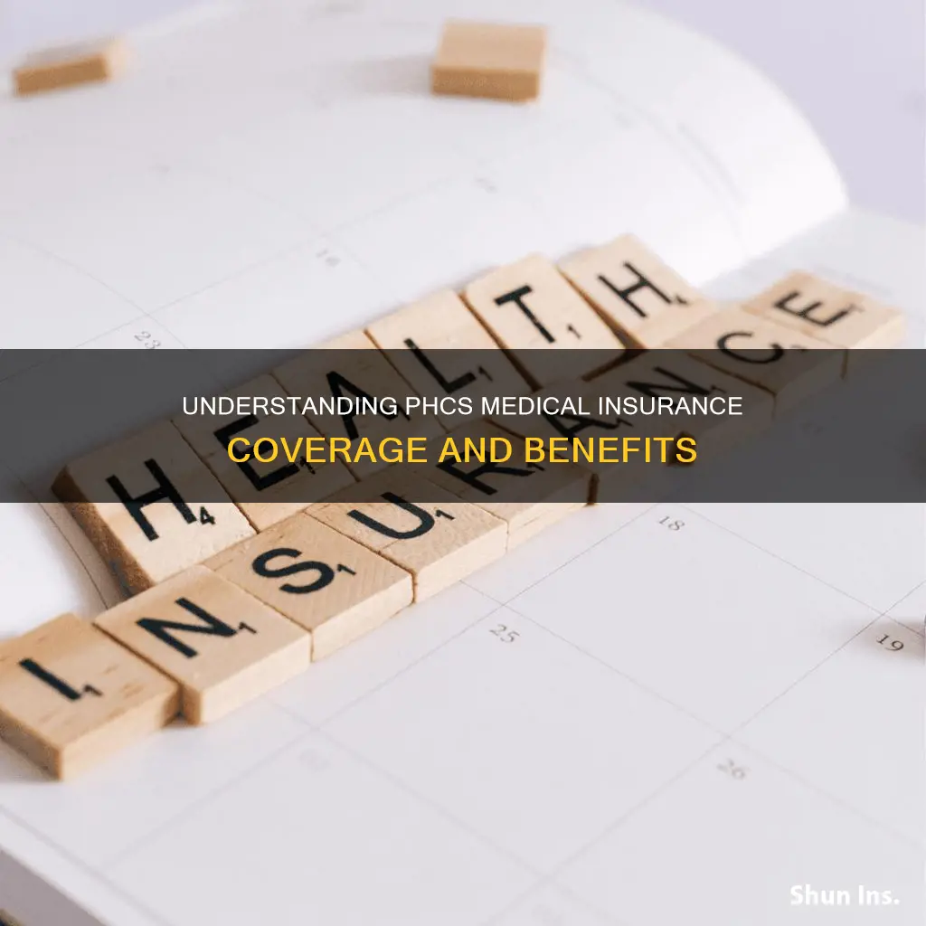 what is phcs medical insurance