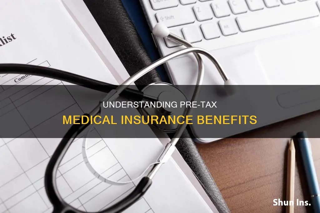 what is pre tax medical insurance