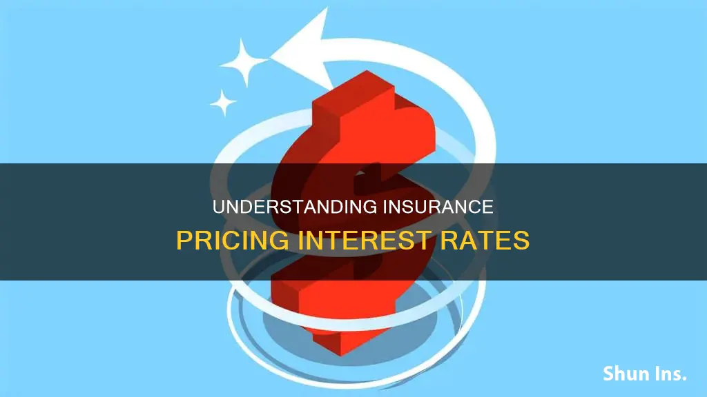 what is pricing interest rate for insurance