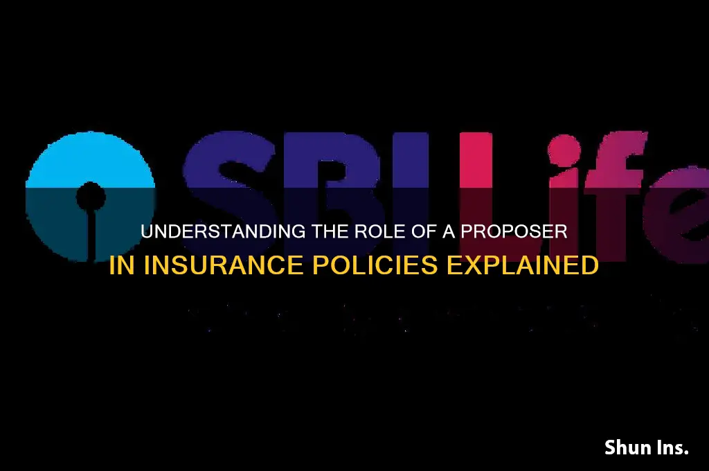 what is proposer in insurance