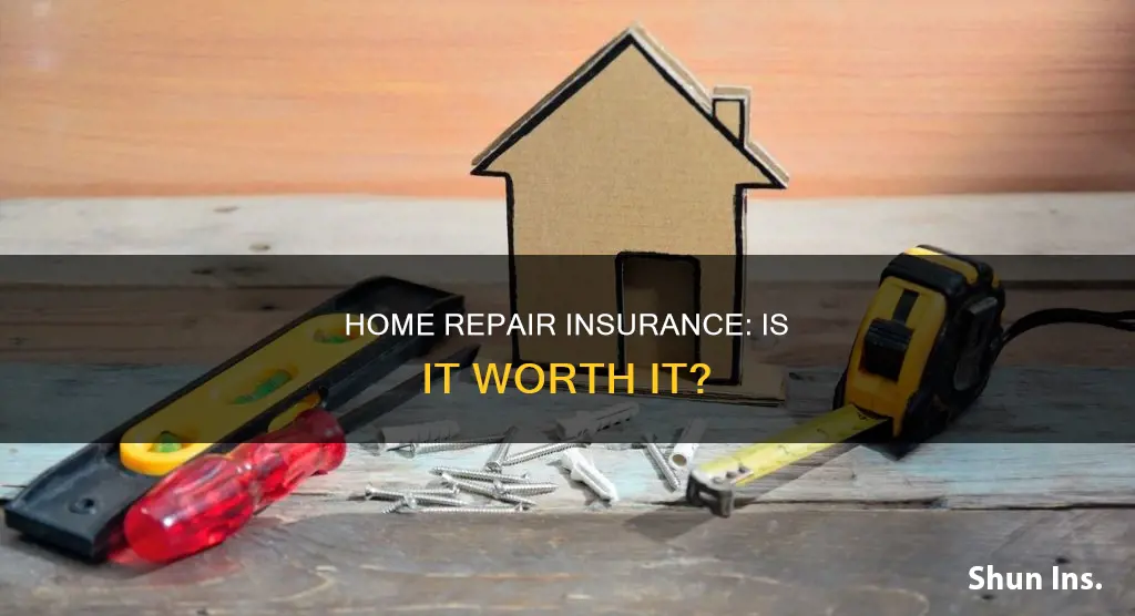 what is repair insurance for houses