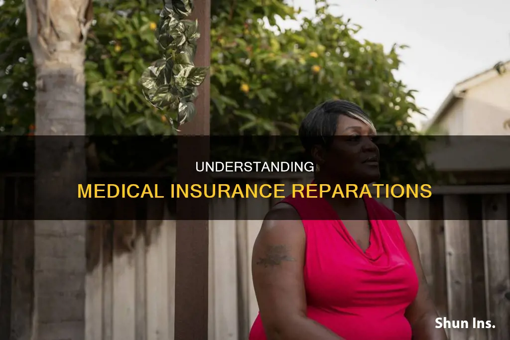 what is reparation in medical insurance