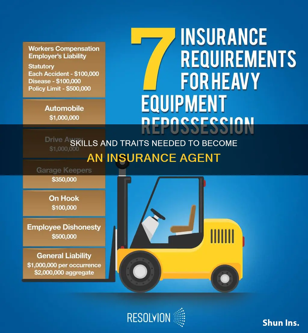 what is requeired to be an insurance agent