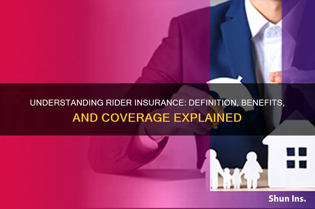 what is rider insurance definition