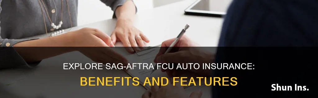 what is sag aftra fcu auto insurance