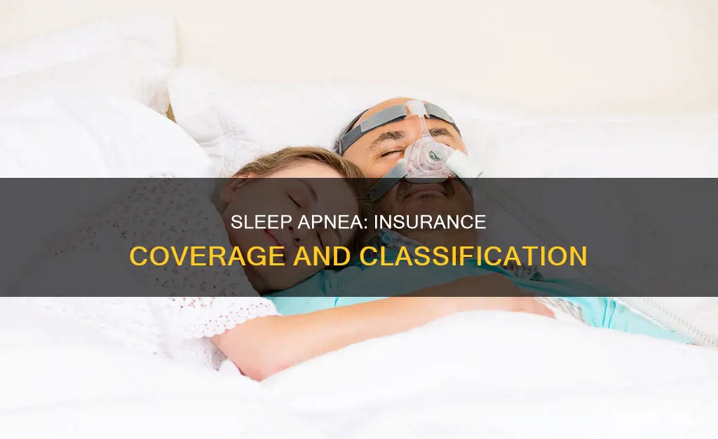 what is sleep apnea considered with insurance