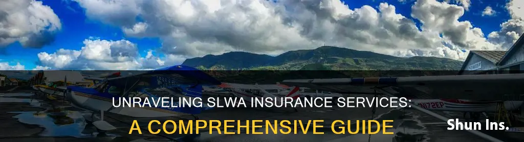 what is slwa insurance services