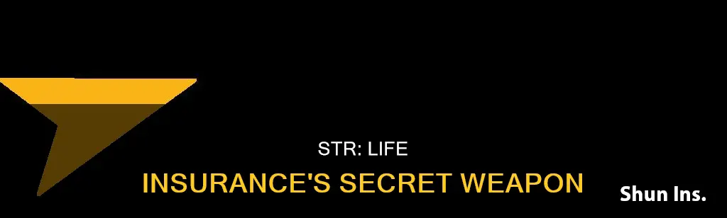 what is str in life insurance