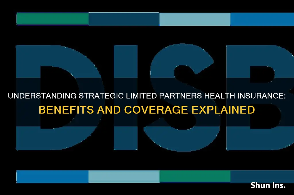 what is strategic limited partners health insurance