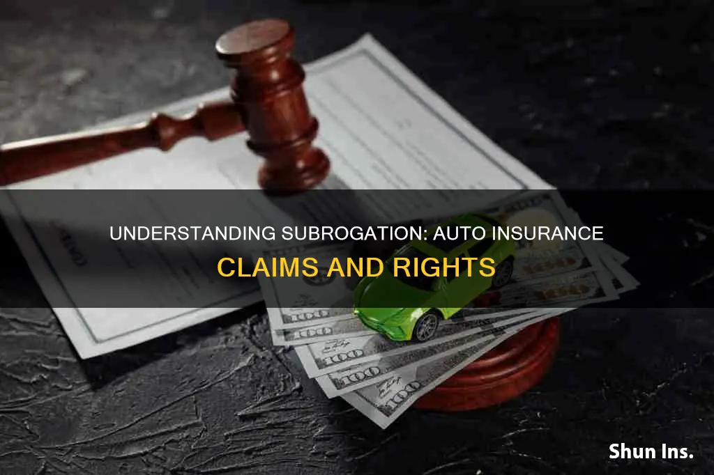 what is subrogation in auto insurance