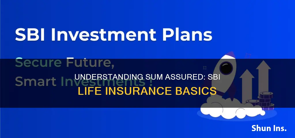 what is sum assured in sbi life insurance