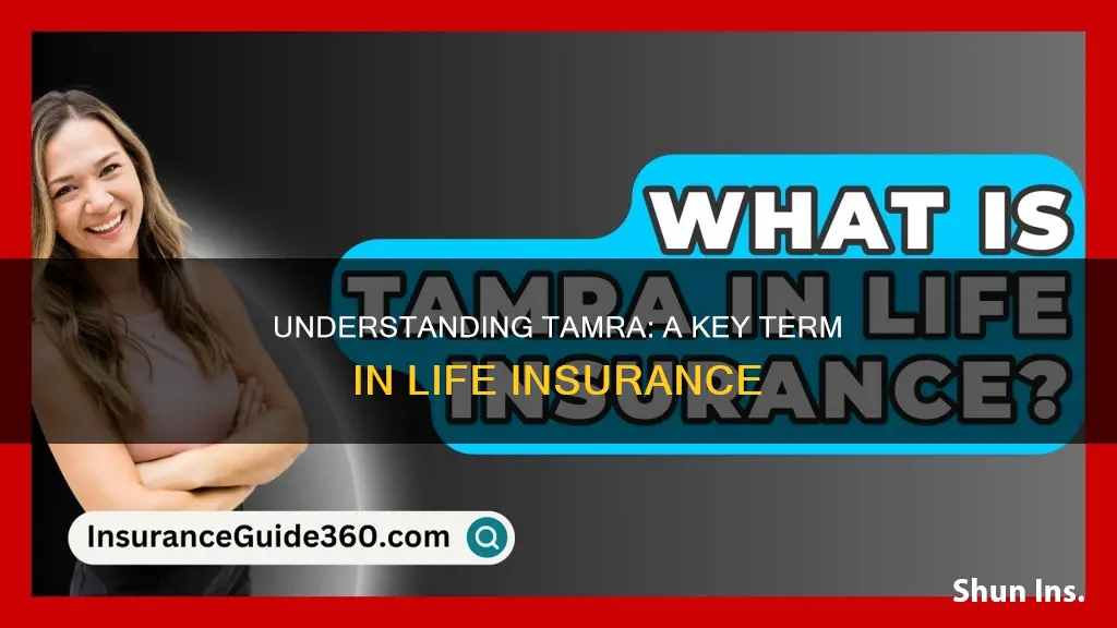 what is tamra in life insurance