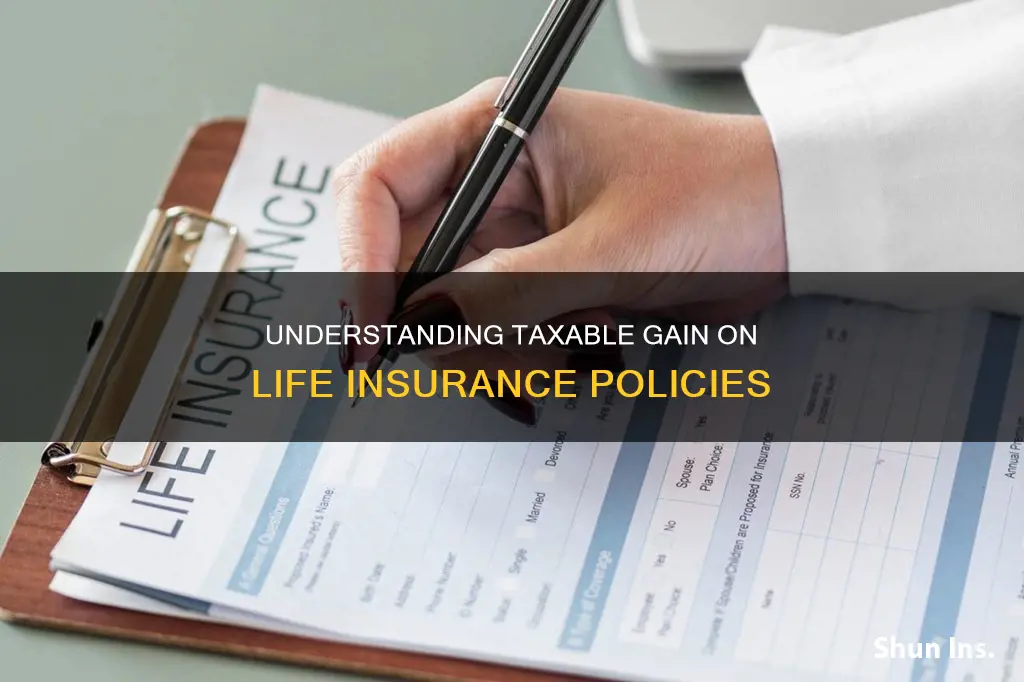 what is taxable gain on life insurance