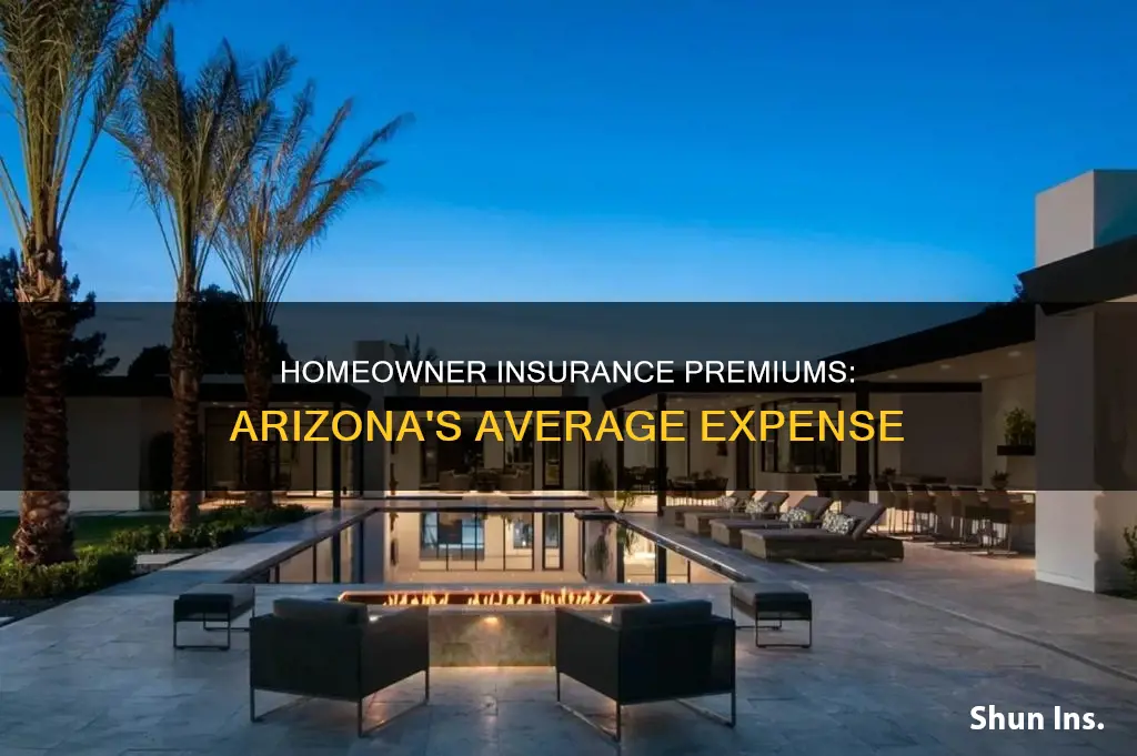 what is the average homeowner insurance premium in Arizona