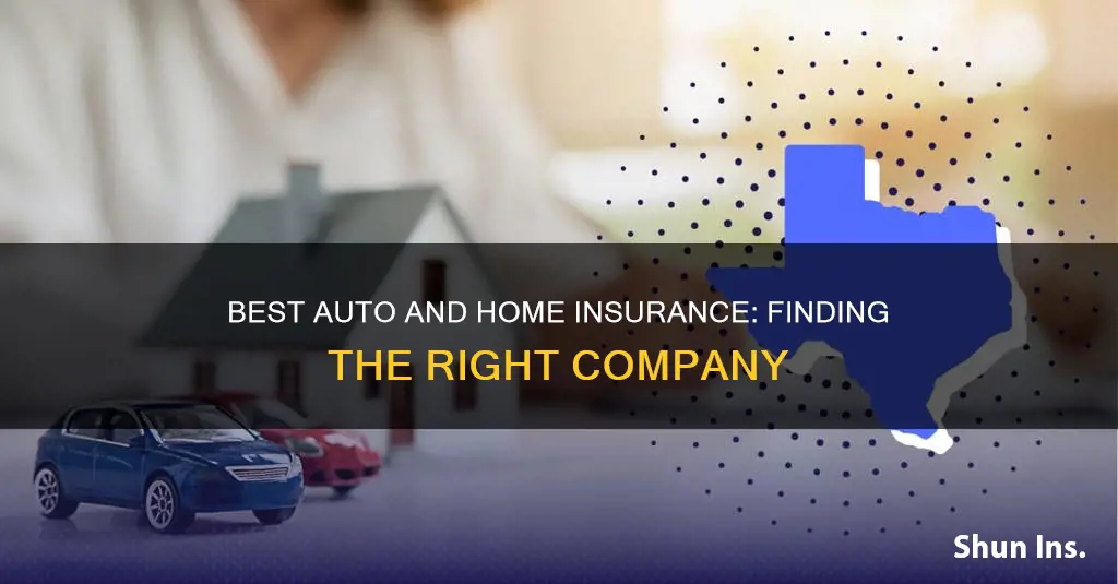 what is the best auto and home insurance company