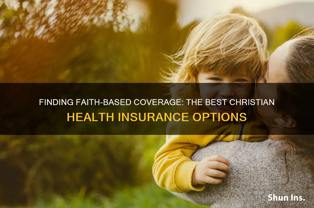 what is the best christian health insurance