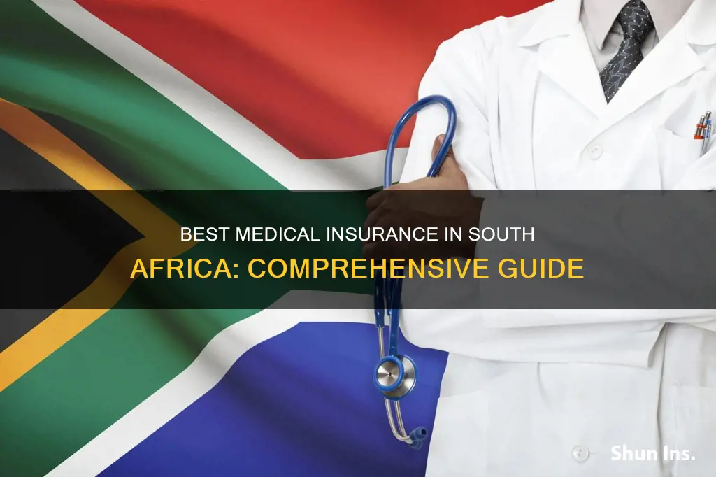 what is the best medical insurance in south africa