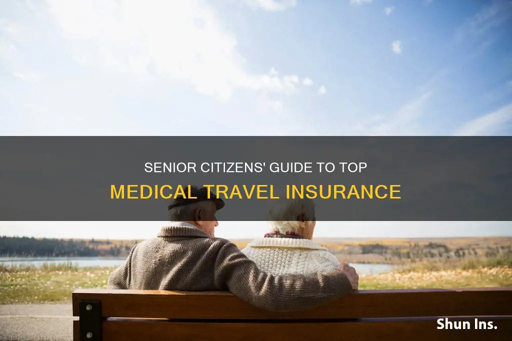 what is the best medical travel insurance for seniors