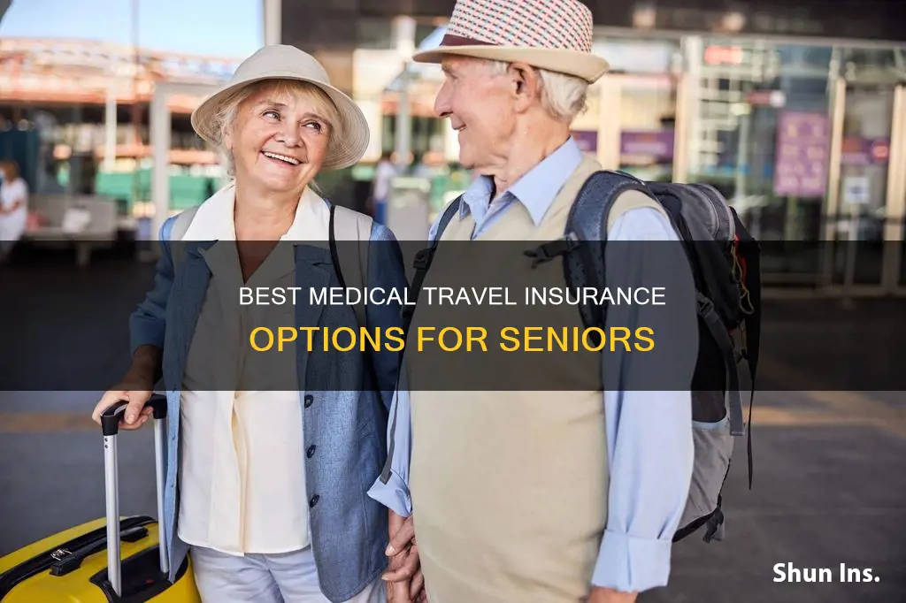 what is the best medical travel insurance for seniors