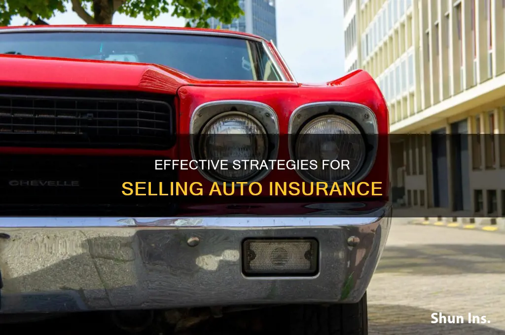 what is the best method to sell auto insurance