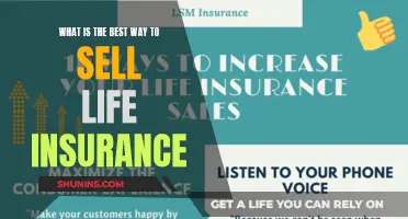 Maximizing Life Insurance Sales: Strategies for Success