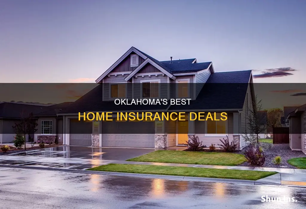 what is the cheapest homeowners insurance in Oklahoma