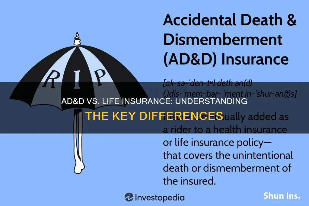 what is the difference between ad&d and life insurance