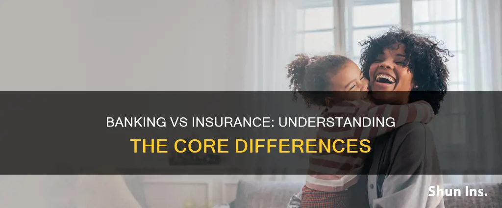 what is the difference between banking and insurance domain