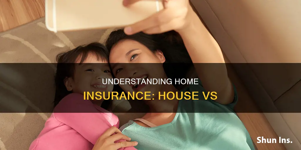 what is the difference between house insurance and