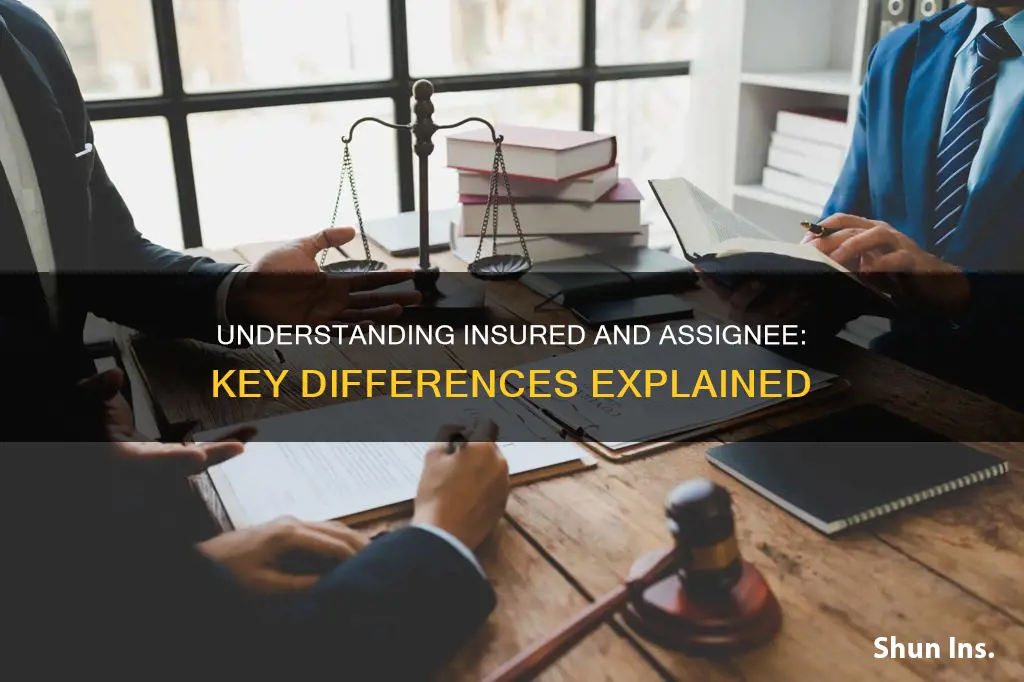 what is the difference between insured and assignee