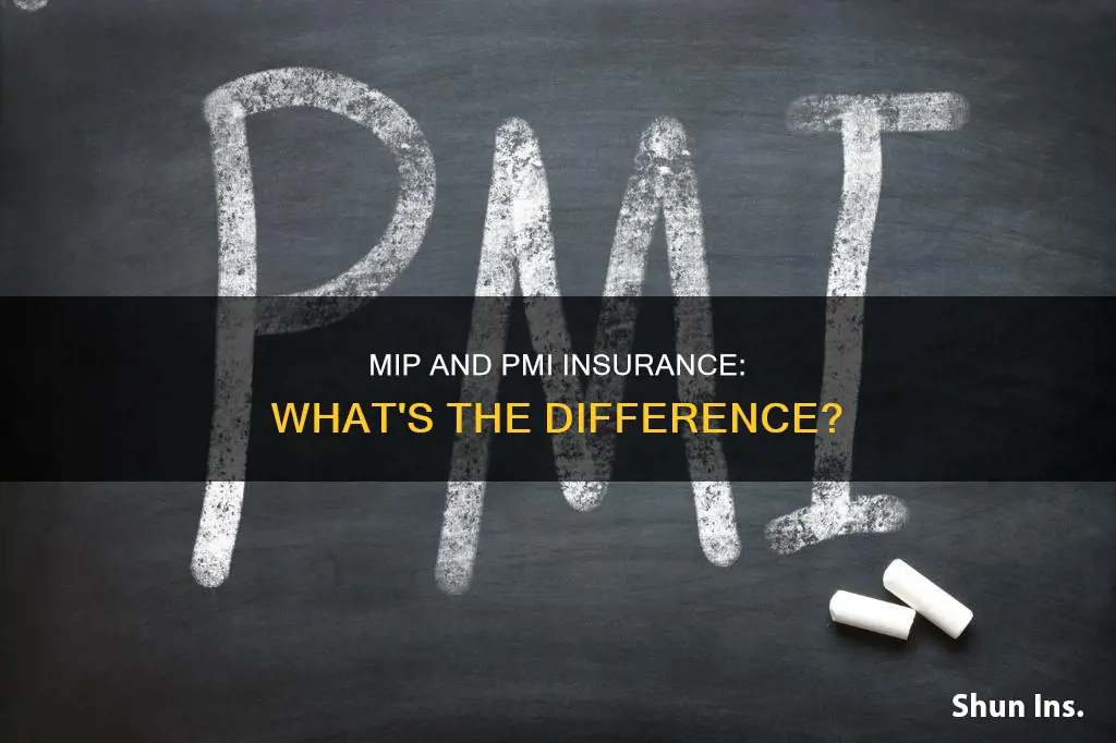 what is the difference between mip and pmi insurance