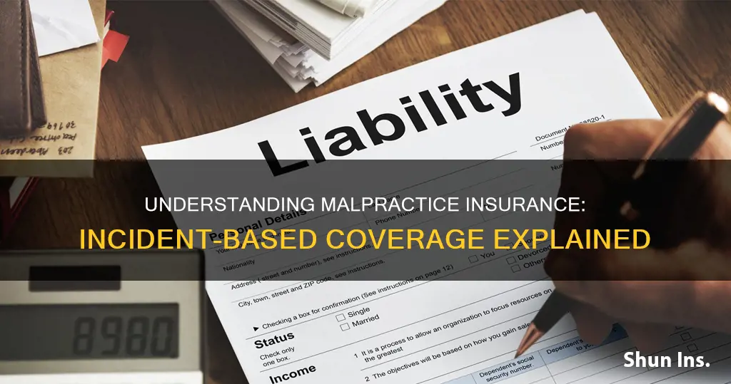 what is the difference between per incident malpractice insurance